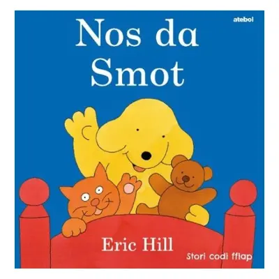 Cyfres Smot: Nos Da Smot - Hill, Eric