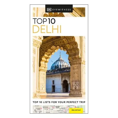 DK Eyewitness Top 10 Delhi - DK Travel