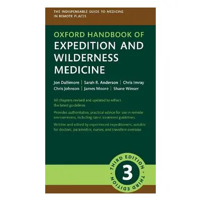 Oxford Handbook of Expedition and Wilderness Medicine