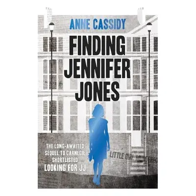 Finding Jennifer Jones - Cassidy, Anne