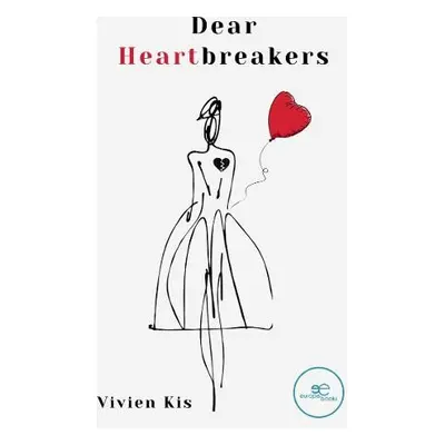 DEAR HEARTBREAKERS - Kis, Vivien