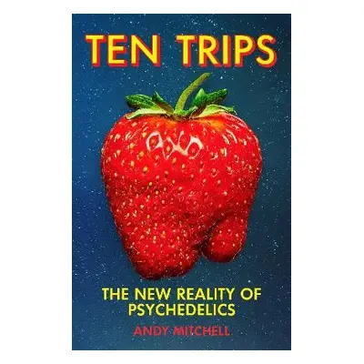 Ten Trips - Mitchell, Andy