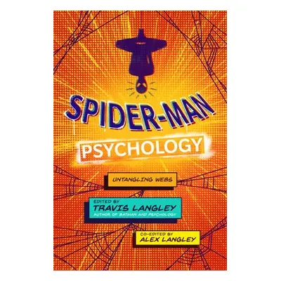 Spider-Man Psychology