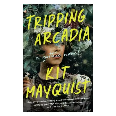 Tripping Arcadia - Mayquist, Kit