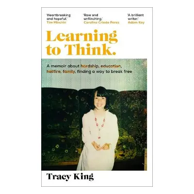 Learning to Think. - King, Tracy