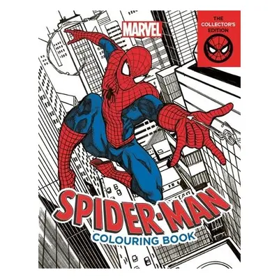 Marvel Spider-Man Colouring Book: The Collector's Edition - Marvel Entertainment International L