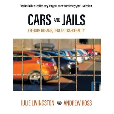 Cars and Jails - Livingston, Julie a Ross, Andrew