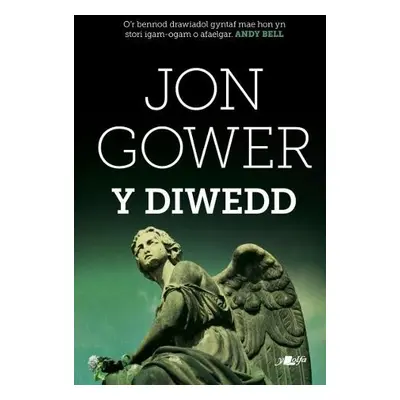 Diwedd, Y - Gower, Jon