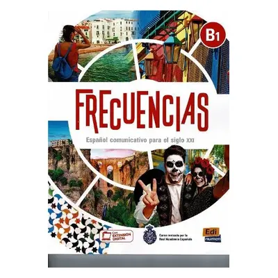 Frecuencias B1 : Student Book - Bayon, Esteban a Cabeza, Carmen a Oliva, Carlos