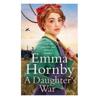 Daughter's War - Hornby, Emma