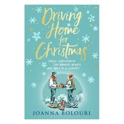 Driving Home for Christmas - Bolouri, Joanna