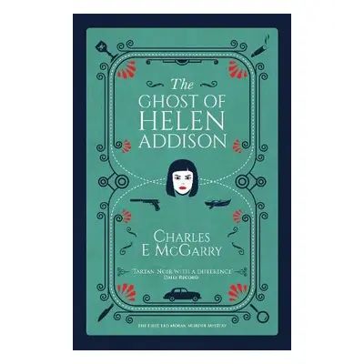 Ghost of Helen Addison - E. McGarry, Charles