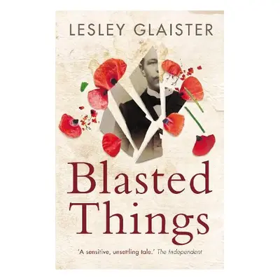 Blasted Things - Glaister, Lesley