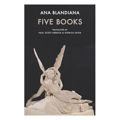 Five Books - Blandiana, Ana