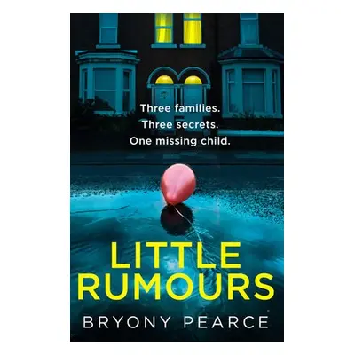 Little Rumours - Pearce, Bryony