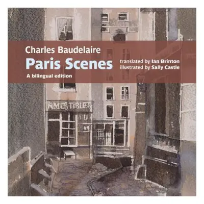 Charles Baudelaire Paris Scenes - Baudelaire, Charles