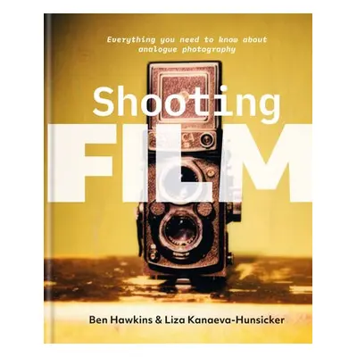 Shooting Film - Hawkins, Ben a Kanaeva-Hunsicker, Liza