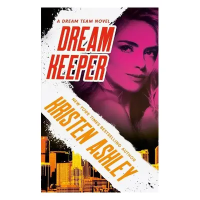 Dream Keeper - Ashley, Kristen