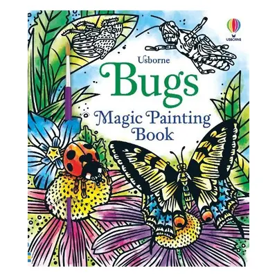 Bugs Magic Painting Book - Wheatley, Abigail