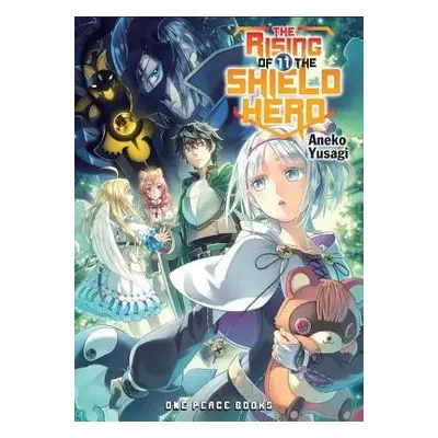 Rising of the Shield Hero Volume 11: Light Novel - Yusagi, Aneko