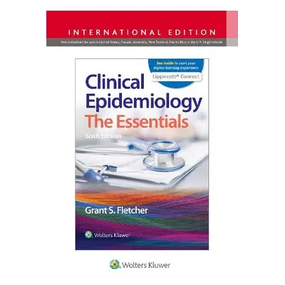 Clinical Epidemiology - Fletcher, Grant S., MD, MPH