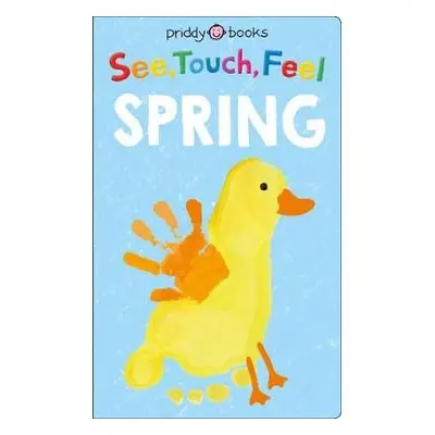 See, Touch, Feel: Spring - Books, Priddy a Priddy, Roger