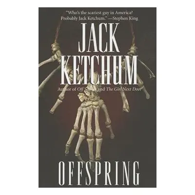 Offspring - Ketchum, Jack