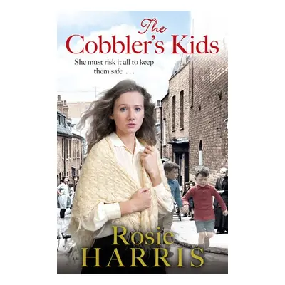 Cobbler's Kids - Harris, Rosie