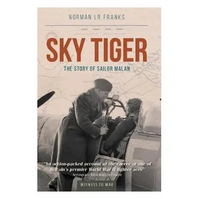 Sky Tiger - Franks, Norman (Author)