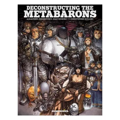 Deconstructing the Metabarons - Quillien, Christophe