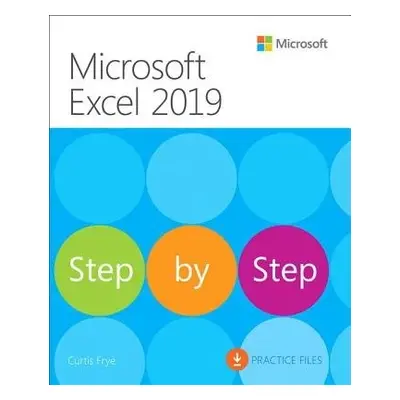 Microsoft Excel 2019 Step by Step - Frye, Curtis