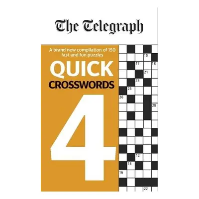 Telegraph Quick Crosswords 4 - Telegraph Media Group Ltd