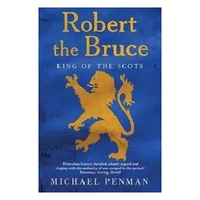 Robert the Bruce - Penman, Michael