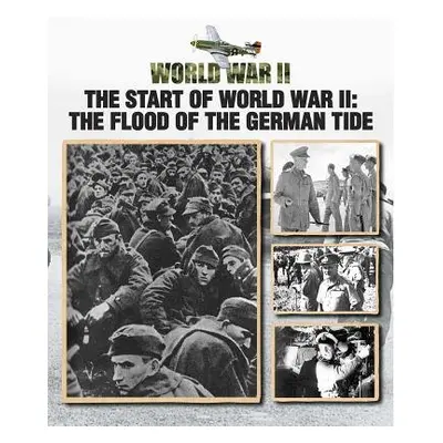 Start of World War II - Chant, Christopher