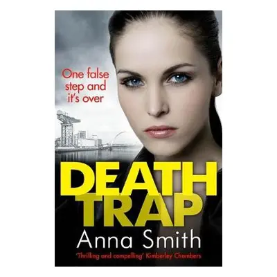 Death Trap - Smith, Anna