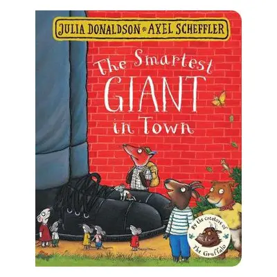 Smartest Giant in Town - Donaldson, Julia