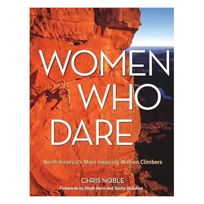 Women Who Dare - Noble, Chris