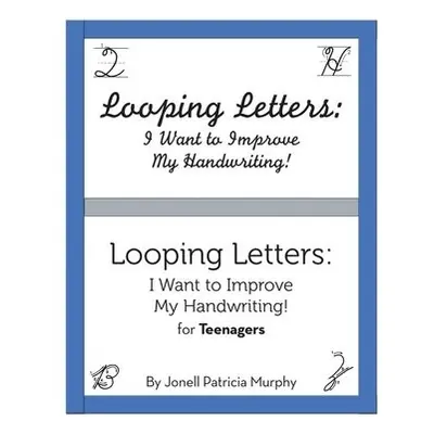 Looping Letters - Murphy, Jonell Patricia