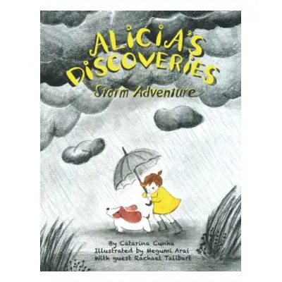 Alicia's Discoveries Storm Adventure - Cunha, Catarina