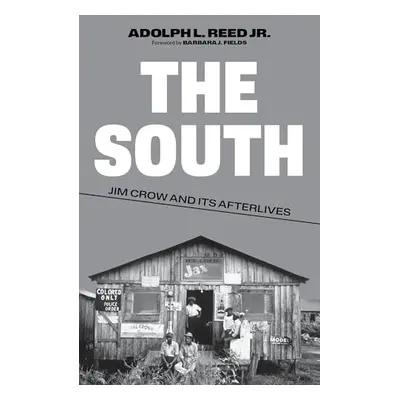 South - Reed, Adolph L., Jr.