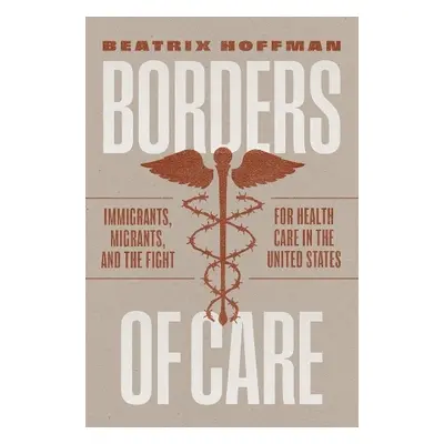 Borders of Care - Hoffman, Beatrix