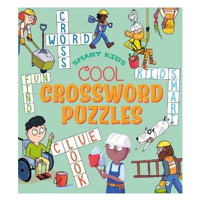 Smart Kids! Cool Crossword Puzzles - Finnegan, Ivy