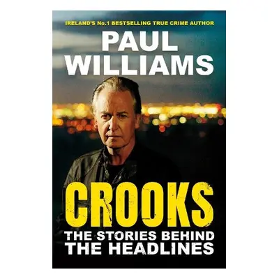 Crooks - Williams, Paul