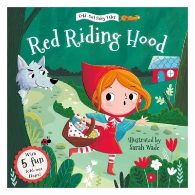 Red Riding Hood (Fold-Out Fairy Tales)