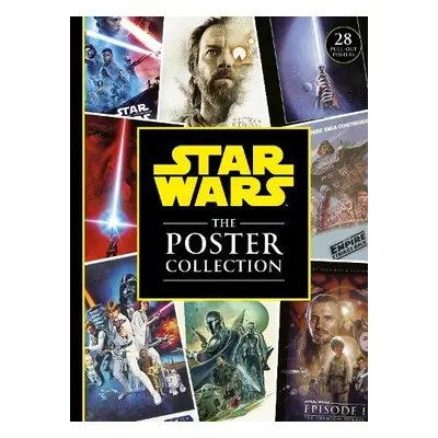 Star Wars: The Poster Collection - Disney Publishing Worldwide