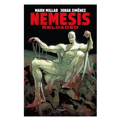 Nemesis: Reloaded - Millar, Mark