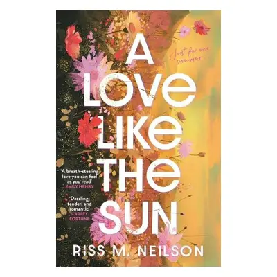 Love Like the Sun - Neilson, Riss M