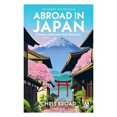 Abroad in Japan - Broad, Chris