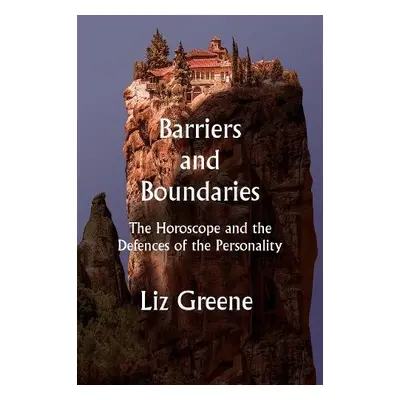 Barriers and Boundaries - Greene, Liz