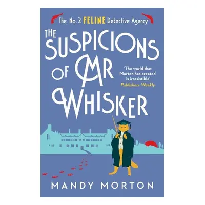 Suspicions of Mr Whisker - Morton, Mandy